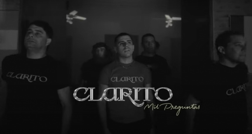 Clarito estrenó el videoclip de 