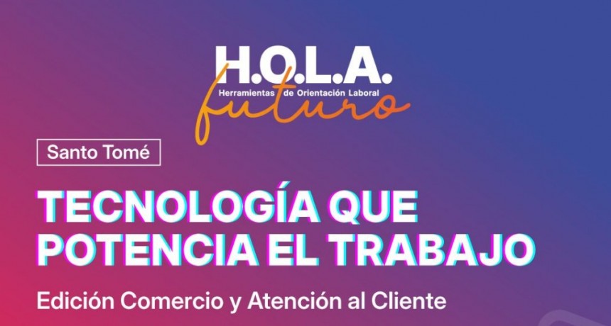 Nueva edición de H.O.L.A. Futuro: Tecnología que potencia el trabajo
